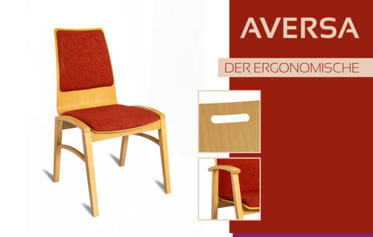 AVERSA der Ergonomische